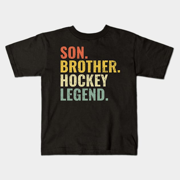 Son Brother Hockey Legend Kids T-Shirt by tobzz